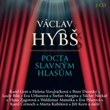 Václav Hybš, CD Pocta Slávnym Hlasum