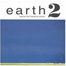 Earth, CD EARTH 2: SPECIAL LOW FREQUENCY VERSION