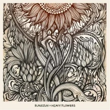 Blaudzun, Vinyl HEAVY FLOWERS