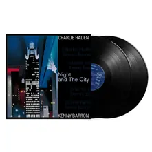 Charlie Haden and Kenny Barron, Vinyl Night And The City