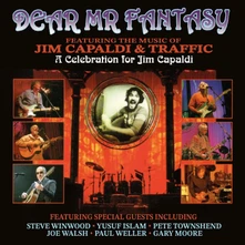 CD DEAR MR FANTASY - A CELEBRATION FOR JIM CAPALDI - FEATURING THE MUSIC OF JIM CAPALDI & TRAFFIC