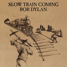 Bob Dylan, Vinyl SLOW TRAIN COMING