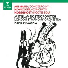 CD MILHAUD & HONNEGER: CELLO CONCERTOS