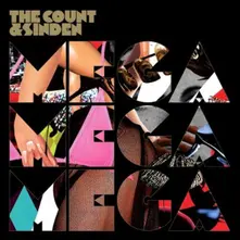 Sinden & Count Of Monte Cristal – MEGA MEGA MEGA (CD)