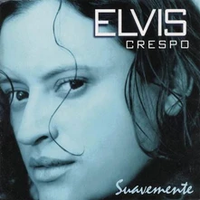 Elvis Crespo, Vinyl SUAVEMENTE