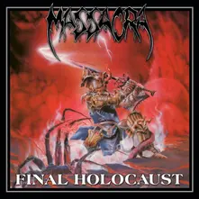 Massacra, CD Final Holocaust (Re-Issue + Bonus)