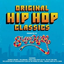 Výberovka, Vinyl Original Hip Hop Classics Presented by Sugar Hill Records