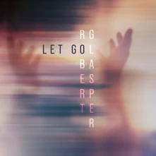 Robert Glasper, Vinyl GLASPER, ROBERT - LET GO