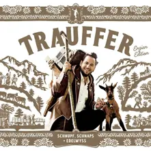 Schnupf, Schnaps + Edelwyss thumbnail