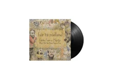 Fair to Midland, Vinyl FABLES FROM A MAYFLY: WHAT I TELL YOU THREE TIMES IS TRUE