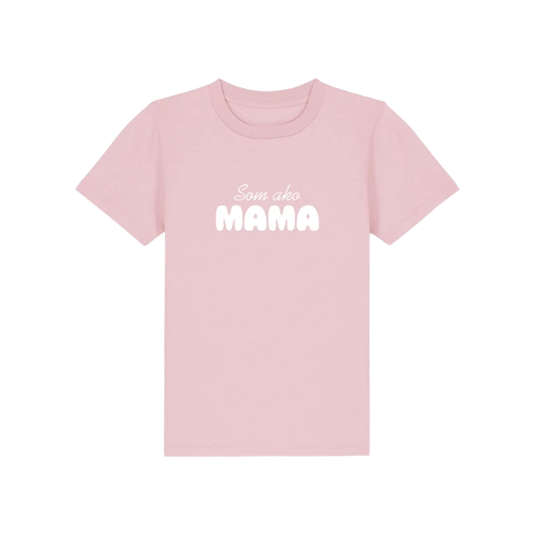 Som ako mama