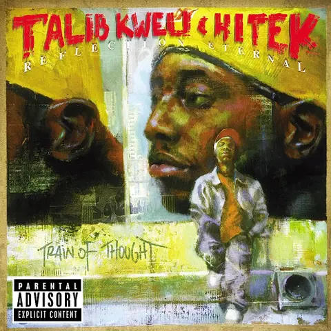& Hi Tek: Reflection Eternal - Train Of Thought