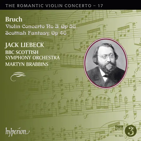 BRUCH: VIOLIN CONCERTO NO. 3 & SCOTTISH FANTASY (H