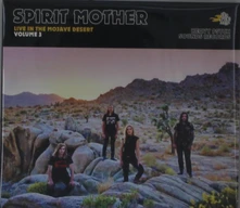 Spirit Mother, CD LIVE IN THE MOJAVE DESERT - VOLUME 3