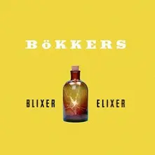 CD BOKKERS - BLIXER ELIXER