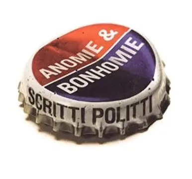 ANOMIE & BONHOMIE