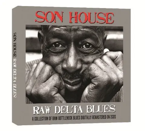 Son House – CD RAW DELTA BLUES