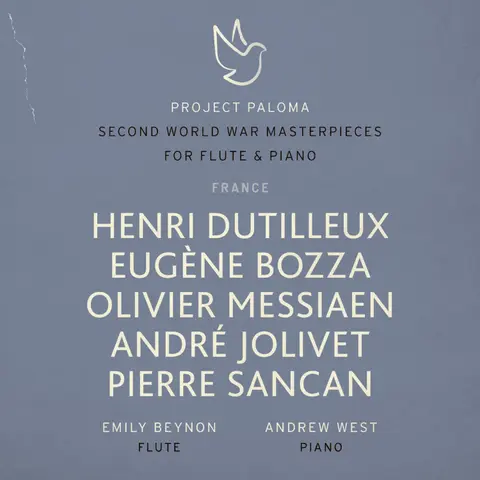 PROJECT PALOMA 4 FRANCE: SECOND WORLD WAR MASTERPIECES FOR FLUTE & PIANO