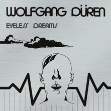Wolfgang Düren, CD EYELESS DREAMS