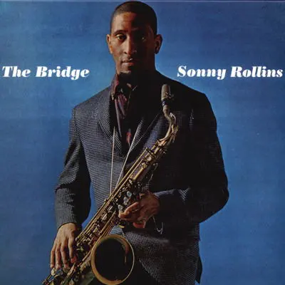 Sonny Rollins – Vinyl THE BRIDGE