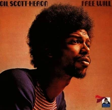 Gil Scott-Heron, Vinyl Free Will