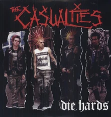 Vinyl CASUALTIES - DIE HARDS