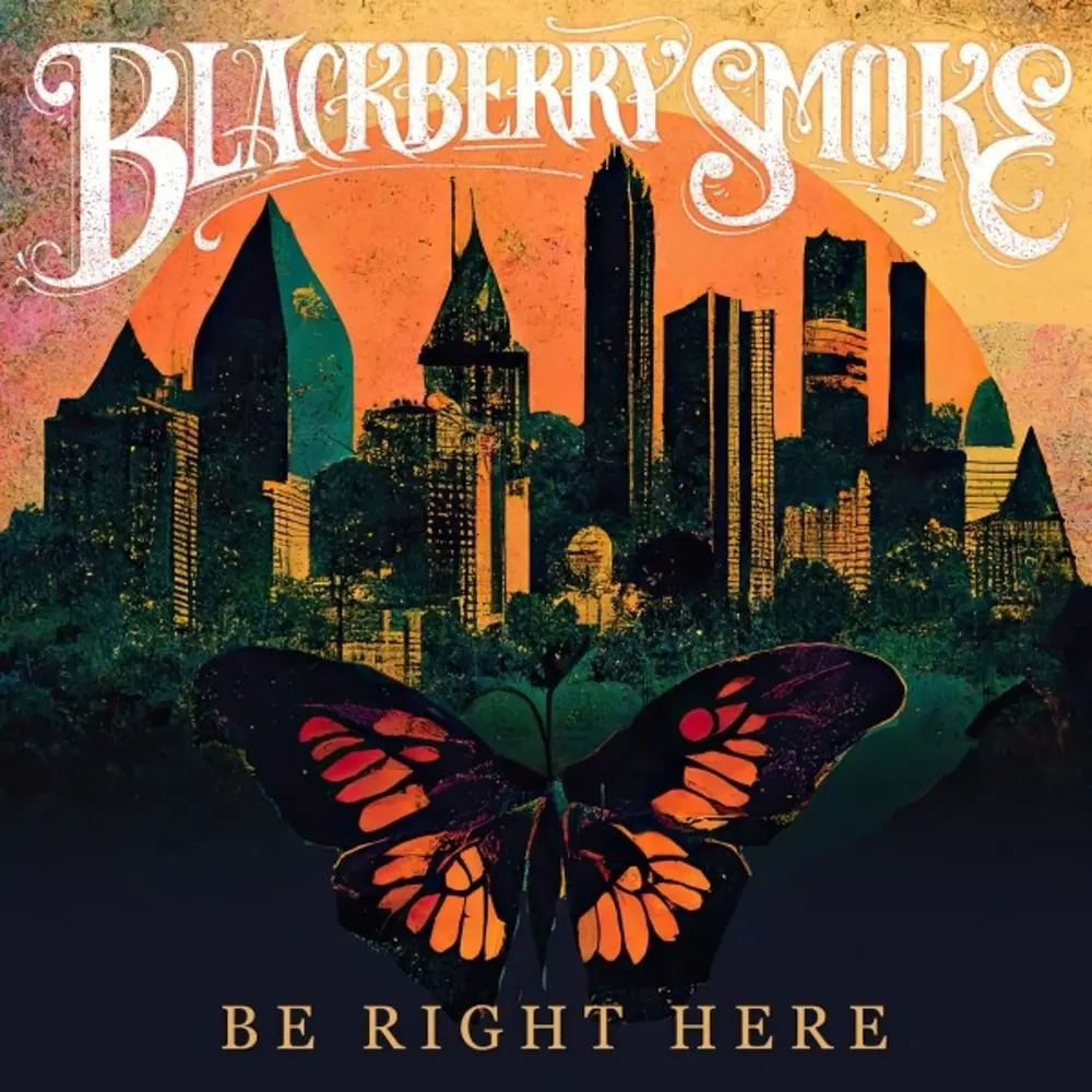 Blackberry Smoke – BE RIGHT HERE (CD)