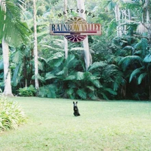 Matt Corby, CD RAINBOW VALLEY