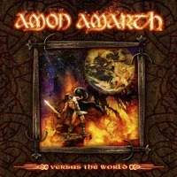 Amon Amarth, CD VERSUS THE WORLD