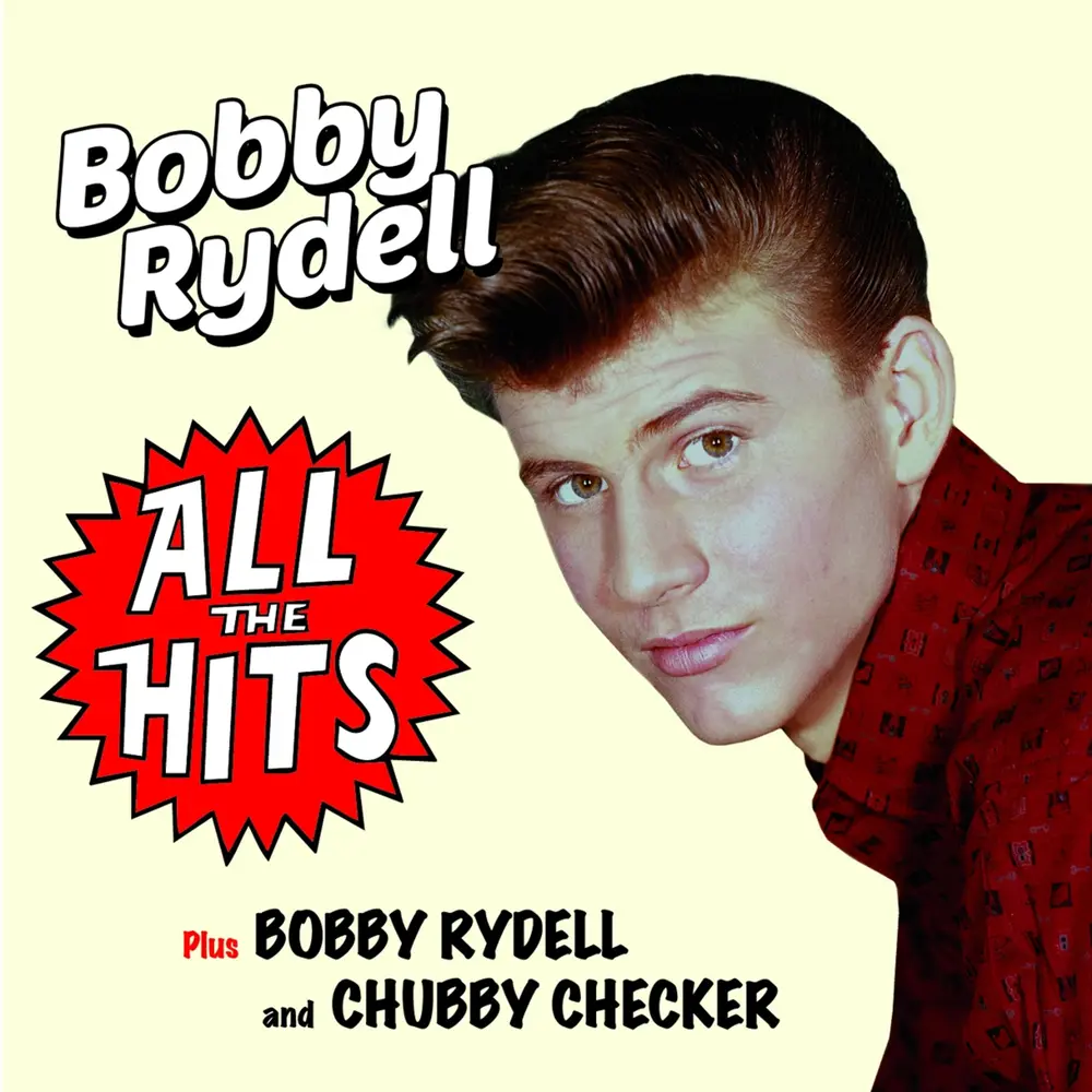 RYDELL, BOBBY - ALL THE HITS/BOBBY RYDELL AND CHUBBY CHECKER (CD)