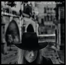 Jozef van Wissem, Vinyl THIS IS MY BLOOD