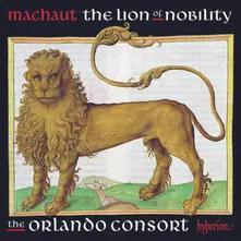 CD MACHAUT: THE LION OF NOBILITY