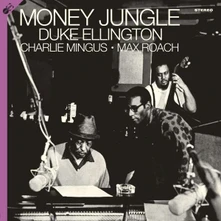 Duke Ellington, Vinyl Duke Ellington, Charlie Mingus, Max Roach - Money Jungle (Groove Replica Label)