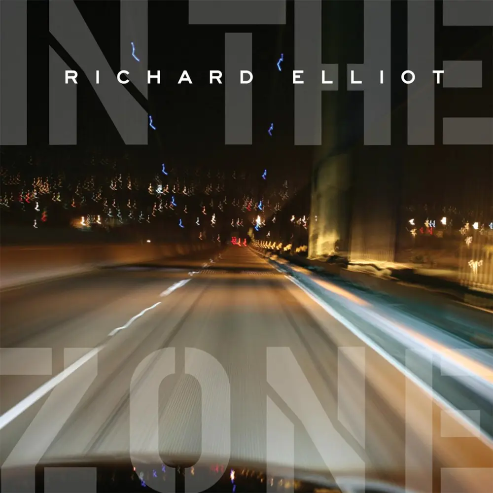 Richard Elliot – IN THE ZONE (CD)