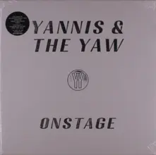 Yannis & The Yaw, Vinyl ONSTAGE