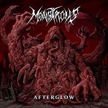 Monstrous, CD AFTERGLOW