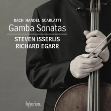 Steven Isserlis, CD BACH, HANDEL & SCARLATTI (D): GAMBA SONATAS