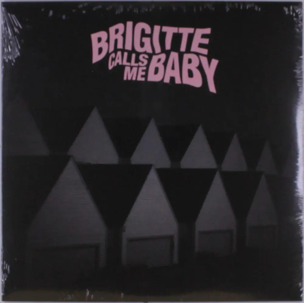 BRIGITTE CALLS ME BABY - THIS HOUSE IS MADE OF CORNERS (Vinyl)