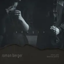Milan Paľa a Katarína Palová - Roman Berger: Adagio (CD)