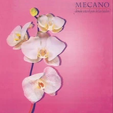 Mecano, CD żDONDE ESTA EL PAIS DE LAS