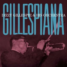 CD GILLESPIANA