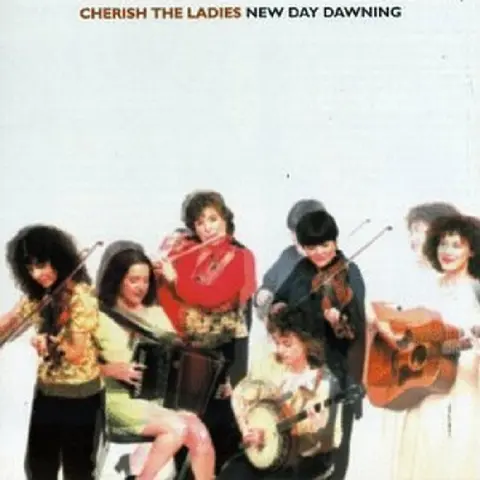 CHERISH THE LADIES - NEW DAY DAWNING