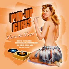 Rôzni umelci, Vinyl PIN-UP GIRLS - LOVE TO LOVE