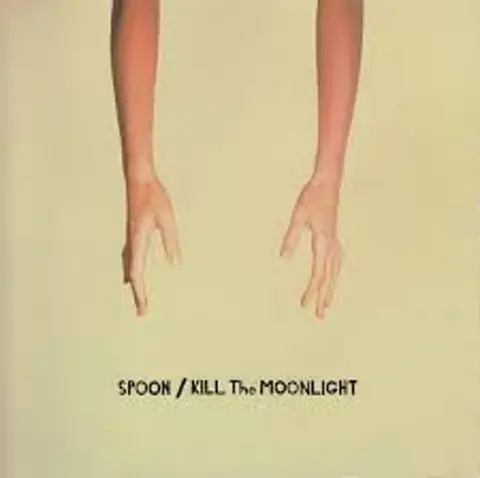 SPOON - KILL THE MOONLIGHT