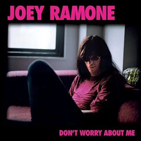 Joey Ramone – CD DON'T WORRY ABOUT ME