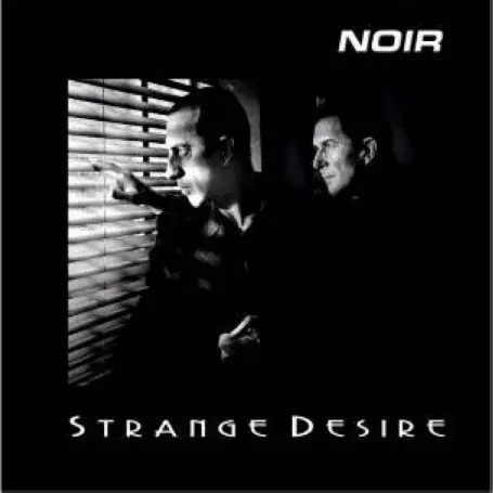 CD NOIR - STRANGE DESIRE