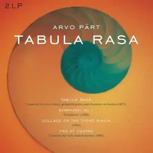 Arvo Pärt, Vinyl TABULA RASA/SYMPHONY 1/COLLAGE ON A THEME B-A-C-H/PRO ET CONTRA