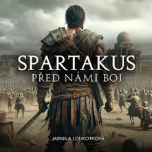 Spartakus: Před námi boj thumbnail