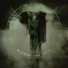 Fear of God, CD WITHIN THE VEIL