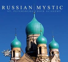 St. Petersburg Chamber Choir, CD RUSSIAN MYSTIC